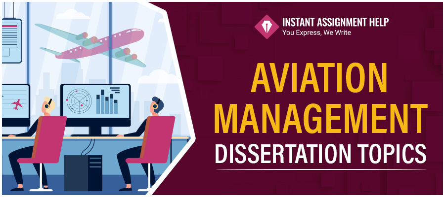  50+ Aviation Management Dissertation Topics 