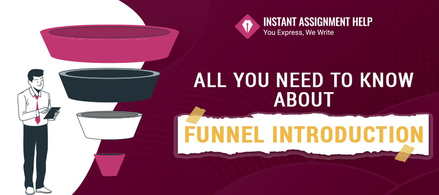 All You Need to Know about Funnel Introduction