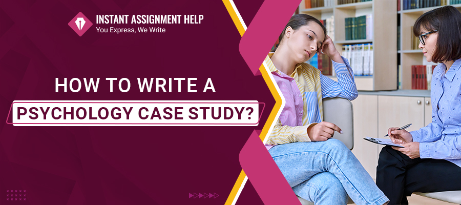 10+ Expert Tips How to Write a Psychology Case Study for 2025