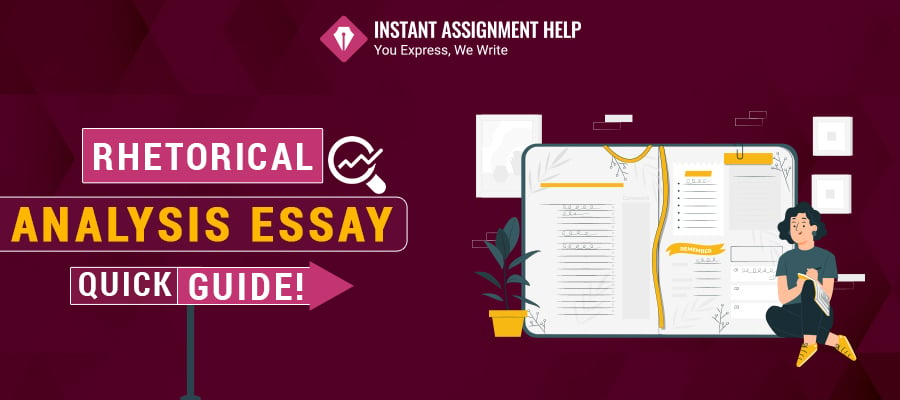 Rhetorical Analysis Essay | Instant Assignment Help