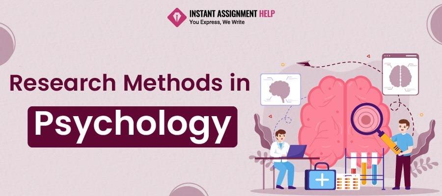 Research Methods in Psychology | Instant Assignment Help